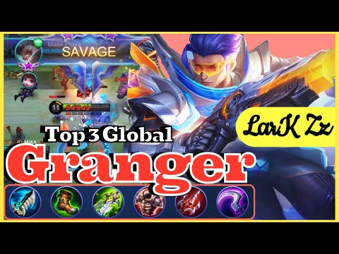 SAVAGE!!! 96.3% CURRENT WINRATE | TOP 3 GLOBAL GRANGER NEW ITEM BUILD | Rank 3 LarK Zz | MLBB NEXT