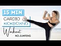 15 Min CARDIO KICKBOXING WORKOUT No Jumping High Intensity