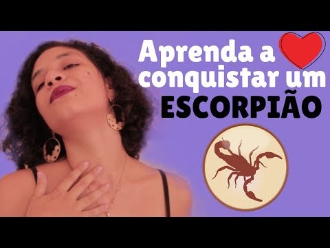Escorpião - Como Conquistar (Signos)