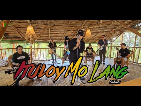 Ituloy Mo Lang - Siakol || Kuerdas Reggae Version