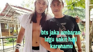 Download lagu di balik layar bts video clip jaka umbaran part 1 mp3 Download lagu di balik layar bts video clip jaka umbaran part 1 mp3