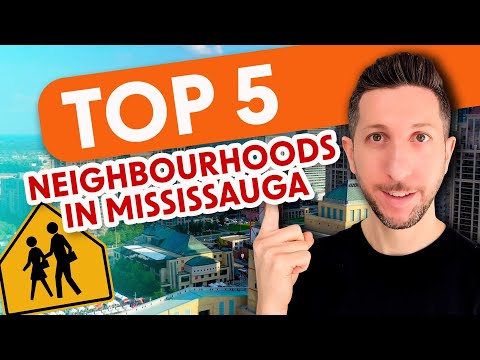 Top 5 Neighbourhoods in Mississauga for Families | Best Neighbourhoods to Buy a Home