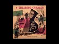 The George Shearing Quintet – A Shearing Caravan