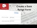 How to create a date range form in Microsoft Access