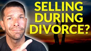 Things to Consider When Selling A House During Divorce