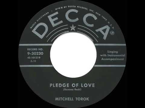 1957 HITS ARCHIVE: Pledge Of Love - Mitchell Torok