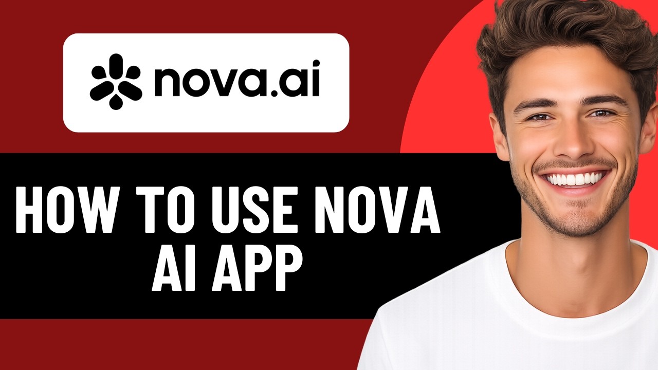 Nova AI tutorial