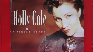 Holly Cole - I Want You