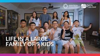 What Raising 9 Kids In Singapore Looks Like | #StoriesOfGovTech Ep 4