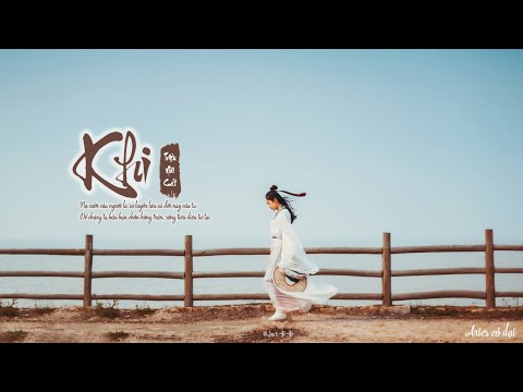 [Vietsub] Khi - Triệu Nãi Cát (Cover) || 当 - 赵乃吉