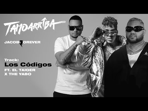 Jacob Forever and El Taiger