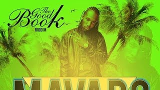 Mavado - My Own [The Good Book Riddim] March 2014