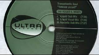 Transatlantic Soul ‎– Release Yo'self (Tee's Frozen Sun Mix)