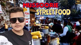 Street Food - Mall Road, Mussoorie | Chick Chocolate 🍫 | Bachchan Pandey 🎥 | UK Series - Ep 7 [4K]