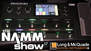 L&M @ NAMM 2017: HeadRush Pedalboard