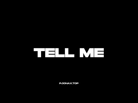 PJONAX feat. KacC - Tell Me