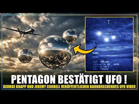 EILMELDUNG | Bahnbrechendes ECHTES UFO Video von George Knapp & Jeremy Corbell veröffentlicht !