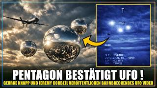 EILMELDUNG | Bahnbrechendes ECHTES UFO Video von George Knapp & Jeremy Corbell veröffentlicht !