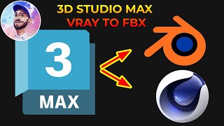 3D Studio Max - Vray to FBX (Blender and Cinema4D)