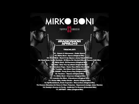 Mirko Boni - Mirko Boni Radioshow 04.2019