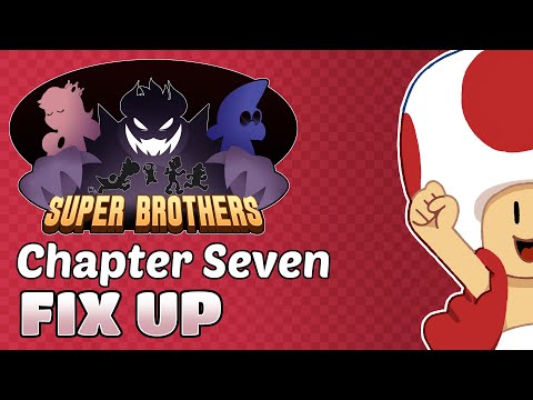 Super Brothers: Chapter 7 - Fix Up [Dub]