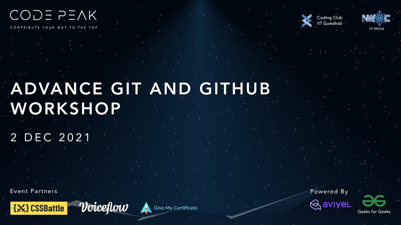 Advance Git and GitHub  workshop | CODEPEAK'21