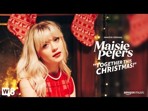 Maisie Peters - Together This Christmas - Christmas Radio