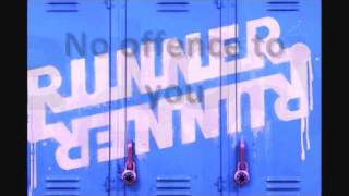 Runner Runner - &quot;See You Around&quot; 2011 LYRICS