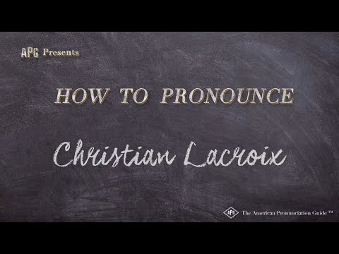 How to Pronounce Christian Lacroix (Real Life Examples!)