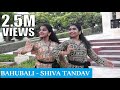 Bahubali Shiva Tandav Bharathanatyam Dance Choreography Nidhi And Neha