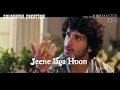 Jeene Laga Hoon Pehle Se Jyada Status Video