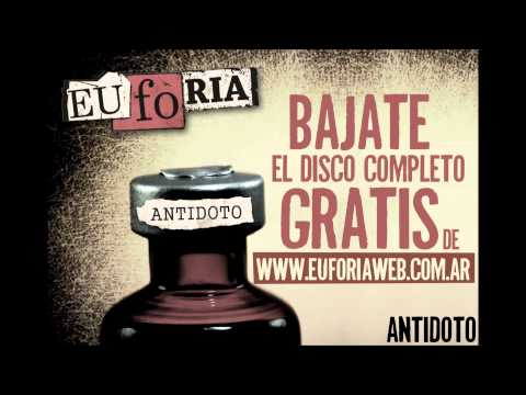 Euforia - Antidoto (Antidoto)