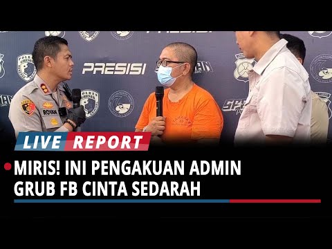 Miris! Pengakuan Admin Grup FB Cinta Sedarah yang ditangkap Polres Gresik