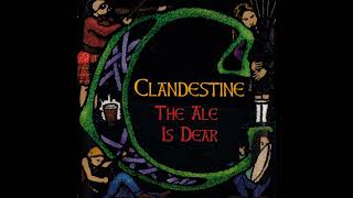 Clandestine – The Ale Is Dear (1996 Houston TX Celtic self-released album)