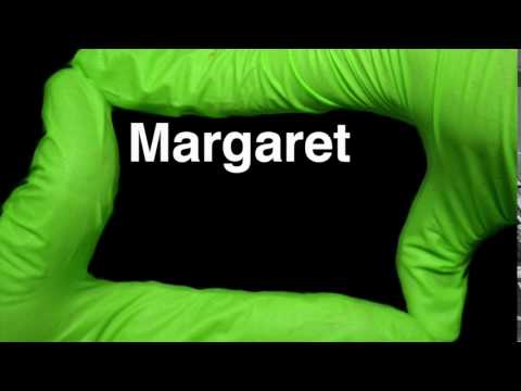 How to Pronounce Margaret