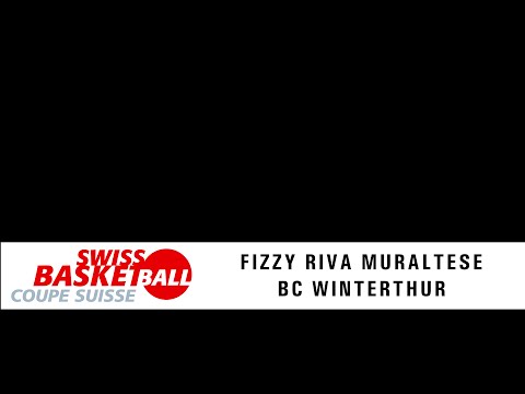 CS 1/2 Final: Fizzy Riva Muraltese vs BC Winterthur
