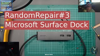 RandomRepair#3 - Microsoft Surface Dock No Power Totally Dead Teardown