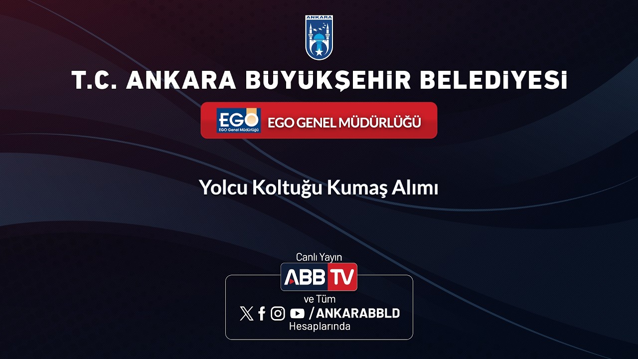 EGO GENEL MÜDÜRLÜĞÜ-Yolcu Koltuğu Kumaş Alımı
