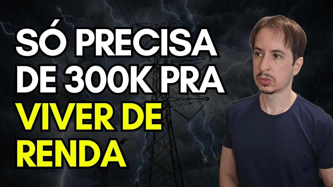 Liberdade Financeira só precisa de 300 mil, já dá pra viver de renda", É fácil ?