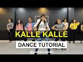 Kalle Kalle Dance Tutorial | Deepak Tulsyan Choreography |  G M Dance #withme