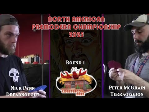 [Premodern] Dreadnought vs Terrageddon - Round 1 - North American Championship 2025 at Lobstercon