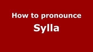 How to pronounce Sylla