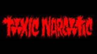 Toxic Narcotic - Rock Monster