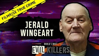 The University Predator: Jerald Wingeart  |  World’s Most Evil Killers