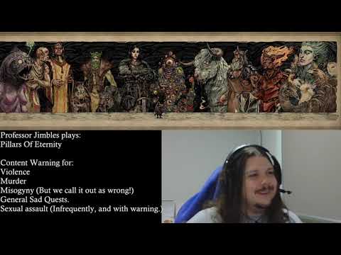 Prof_Jimbles plays Pillars of Eternity - Ep 17: Further Adventures in the White March