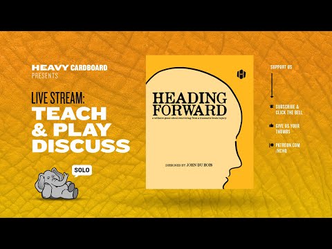 Heading Forward - Solo Teaching, Play-through, & Discussion by Heavy Cardboard