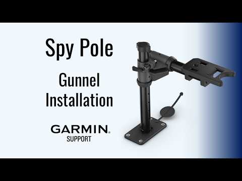 Spy Pole | Gunnel Installation | Garmin Support