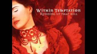 Within Temptation-Running up that Hill