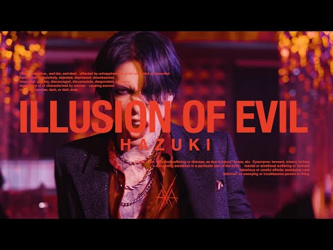 HAZUKI - 魔ノユメ (OFFICIAL VIDEO)