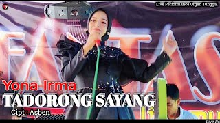 Download lagu TADORONG SAYANG - Yona Irma || Dendang Minang Live Orgen Tunggal || Fantasi Live Music mp3